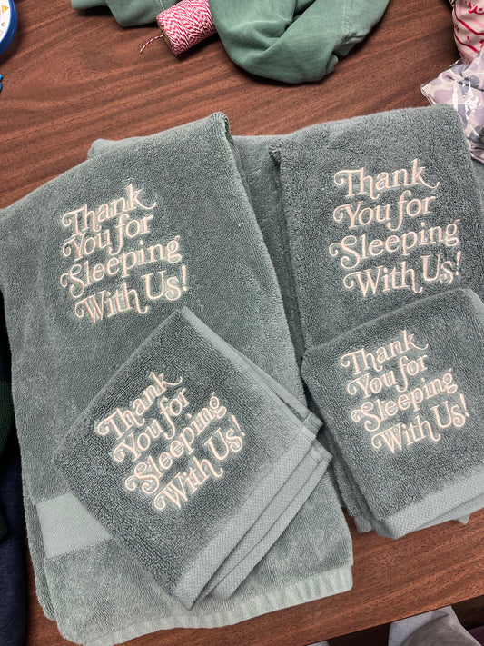 Thank You for Sleeping With Us
