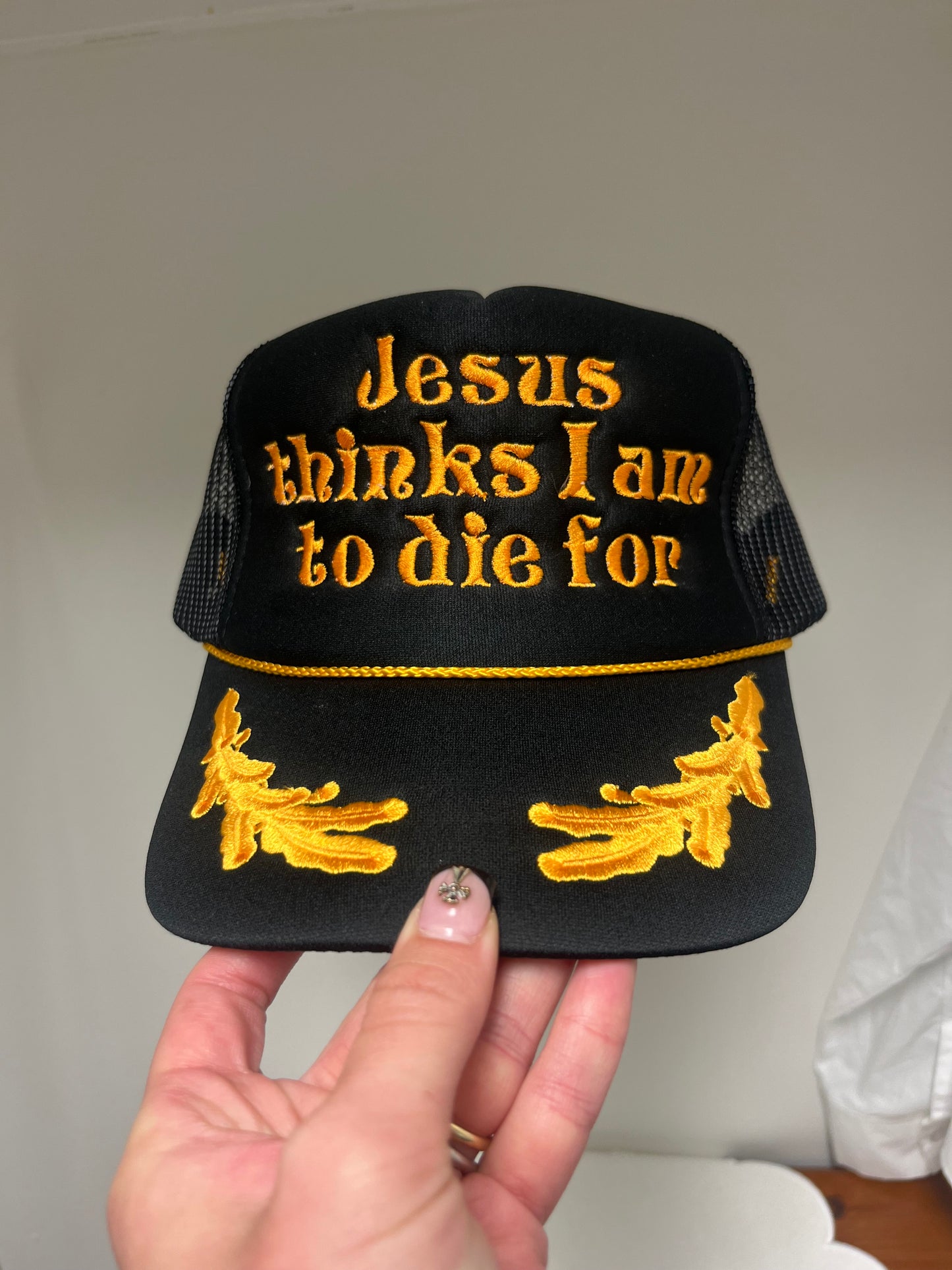 Jesus thinks I’m to die for